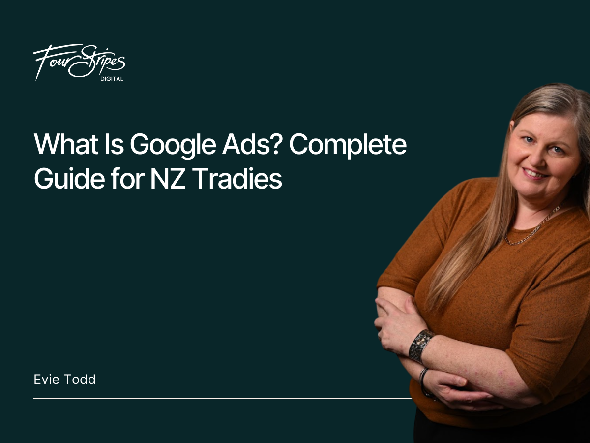 What Is Google Ads Complete Guide for NZ Tradies
